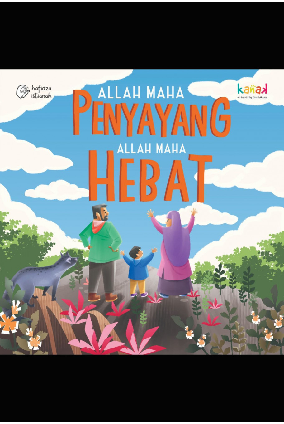 Allah Maha Penyayang Allah Maha Hebat